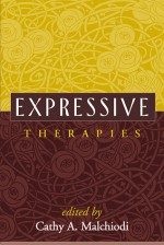 Expressive Therapies - Cathy A. Malchiodi