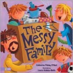 The Messy Family - Katherine Pebley O'Neal, Laura Huliska-Beith