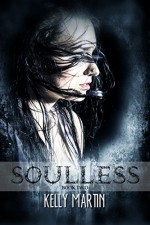 Soulless (The Heartless Series Book 2) - Kelly Martin, Tia Silverthorne Bach