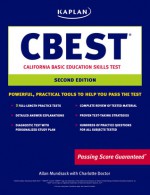 Kaplan CBEST: California Basic Educational Skills Test - Allan Mundsack, Charlotte Doctor