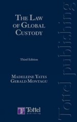 Law of Global Custody - Madeleine Yates