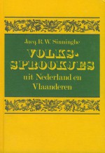 Volkssprookjes Uit Nederland En Vlaanderen - Jacques R.W. Sinninghe