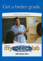 MySpeechLab Student Access Code Card for Public Speaking (standalone) - Steven A. Beebe, Susan J. Beebe