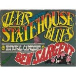 Texas Statehouse Blues - Ben Sargent