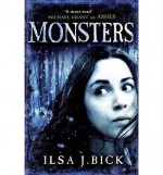 [(Monsters )] [Author: Ilsa J. Bick] [Sep-2013] - Ilsa J. Bick