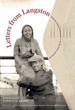 Letters from Langston: From the Harlem Renaissance to the Red Scare and Beyond - Langston Hughes, Evelyn Louise Crawford, MaryLouise Patterson, Robin Kelley