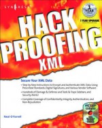 Hack Proofing XML - Larry Loeb, Syngress