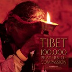 Tibet: 100,000 Prayers of Compassion - Ken Ballard, Tom Kenyon