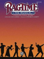 Ragtime The Musical: Completevocal Score - Stephen Flaherty