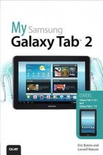 My Samsung (R) Galaxy Tab 2 - Eric Butow, Lonzell Watson