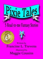 Pixie Tales - Francine L. Trevens