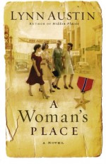 A Woman's Place - Lynn Austin