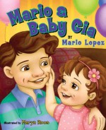 Mario and Baby Gia - Mario Lopez, Maryn Roos