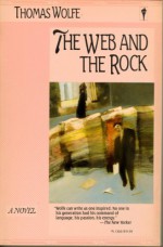 The Web and the Rock - Thomas Wolfe