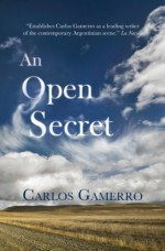 An Open Secret - Carlos Gamerro, Ian Barnett