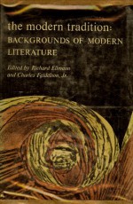 The Modern Tradition: Background of Modern Literature - Richard Ellmann