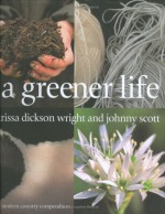 Greener Life - Clarissa Dickson Wright