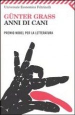 Anni di cani - Günter Grass, Enrico Filippini