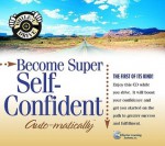 Become Super Self-Confident Auto-Matically (While-U Drive) - Bob Griswold, Deirdre Griswold