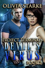 Project Terminal: Devil's Virus - Olivia Starke