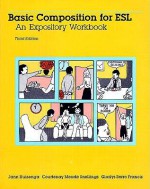 Basic Composition for ESL: An Expository Workbook - Jann Huizenga
