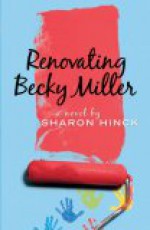 Renovating Becky Miller - Sharon Hinck