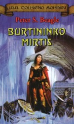 Burtininko mirtis - Irmina Domeikienė, Peter S. Beagle