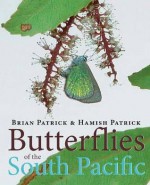 Butterflies of the South Pacific - Brian Patrick