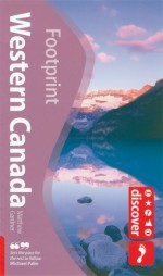 Discover Western Canada - Matthew Gardner, Alison Bigg