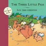 The Three Little Pigs/Los Tres Cerditos - Merce Escardo i Bas, Pere Joan