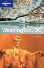 Washington, DC - Mara Vorhees, Mark Furstenberg, Lonely Planet