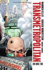 Transmetropolitan Vol. 10: One More Time (New Edition) - WARREN ELLIS, DARICK ROBERTSON, RODNEY RAMOS