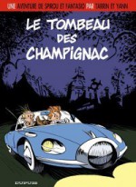 Le tombeau des Champignac - Yann, Fabrice Tarrin