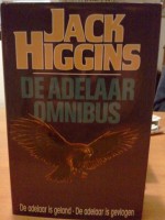 De adelaar omnibus - Jack Higgins, Dolf Koning, Lon Falger