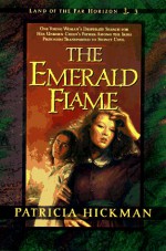 The Emerald Flame - Patricia Hickman