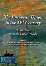 The European Union in the 21st Century: Perspectives from the Lisbon Treaty - Stefano Micossi, Gian Luigi Tosato, Sabino Cassese