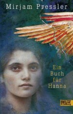 Ein Buch für Hanna (German Edition) - Mirjam Pressler