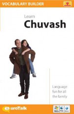 Vocabulary Builder Chuvash - EuroTalk, EuroTalk