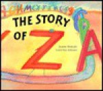 The Story of Z - Jeanne Modesitt, Lonnie Sue Johnson