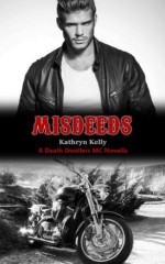 Misdeeds - Kathryn Kelly