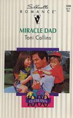 Miracle Dad - Toni Collins