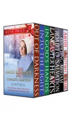 Amish Romance 2013 Complete Collection (Out of Darkness - Amish Connections (An Amish of Lancaster County Saga) Series) - Ruth Price, Amish Christmas Books, Amish Christmas Saga, Lancaster County