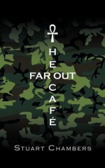 The Far Out Caf - Stuart Chambers