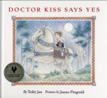 Doctor Kiss Says Yes - Teddy Jam, Joanne Fitzgerald