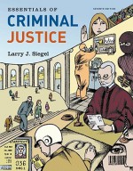 Essentials of Criminal Justice, 7th Edition - Larry Siegel