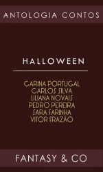 Halloween - Carina Portugal, Carlos Silva, Liliana Novais, Pedro Pereira, Sara Farinha, Vitor Frazão