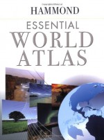 Essential World Atlas (Hammond) - Hammond World Atlas Corporation