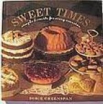 Sweet Times: Simple Desserts for Every Occasion - Dorie Greenspan