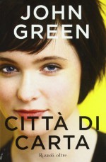 Città di carta - John Green, Stefania Di Mella