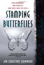 Stamping Butterflies - Jon Courtenay Grimwood